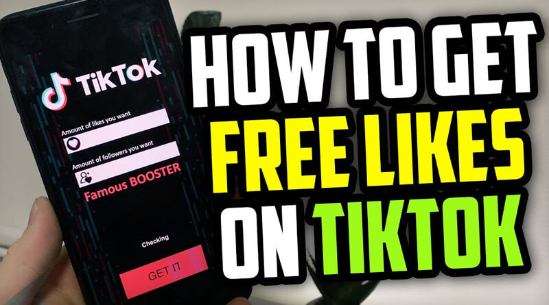 How To Get Free Tiktok Likes In 2022 Blogili