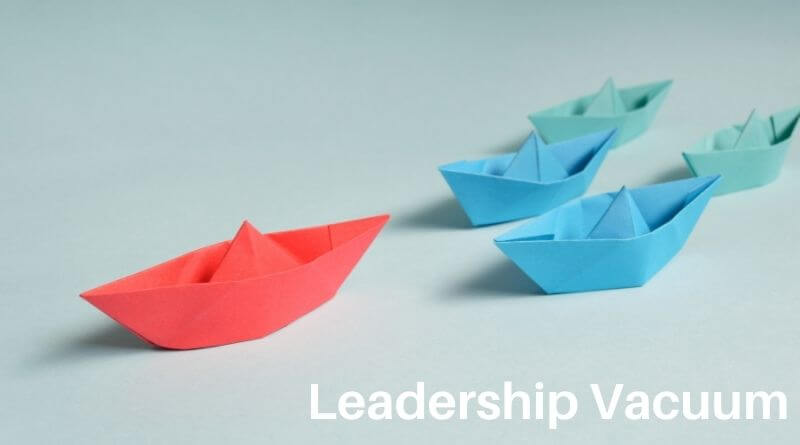 The Basic Law of the Leadership Vacuum