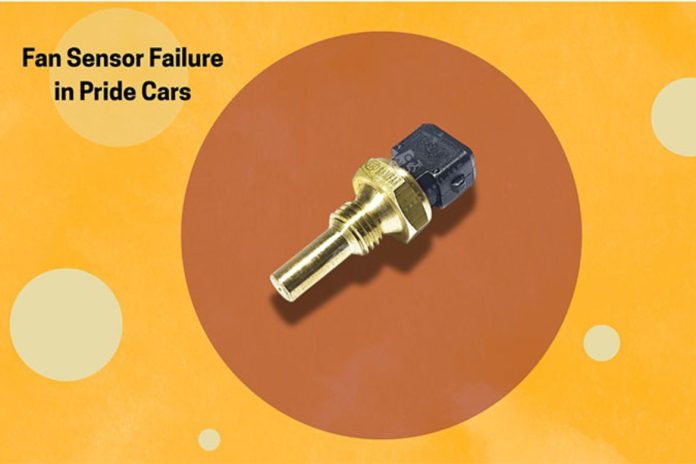 Fan Sensor Failure in Pride Cars What You Need to Know